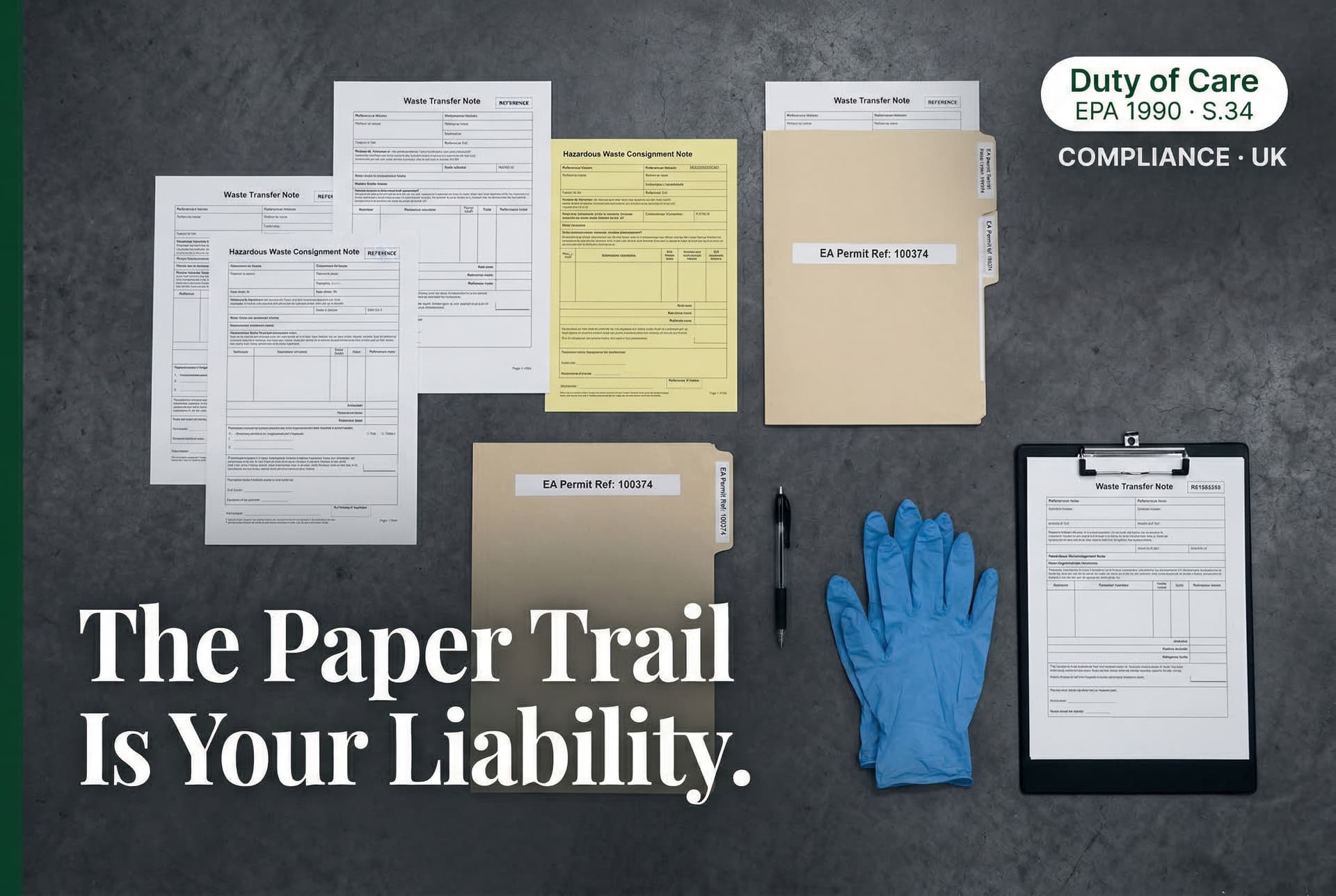 Waste transfer notes and compliance documents on industrial desk — UK waste generator responsibility under Environmental Protection Act 1990 requires accurate waste descriptions, authorised carriers, and 2-year transfer note retention